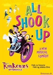 Rinkenæs Efterskole inviterer til den musikalske komedie All Shook Up 22. og 23. januar.