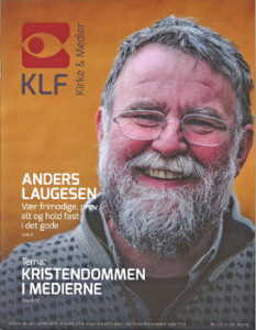 - Vær frimodige, prøv alt og hold fast i det gode. Fortæl kirkens gode historier, lyder opfordringen fra Anders Laugesen i Kirke og Mediers blad.