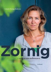 Forfatter Lisbeth Zornig kan fortælle om en barndom, der var uegnet for børn.